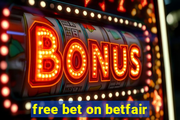 free bet on betfair